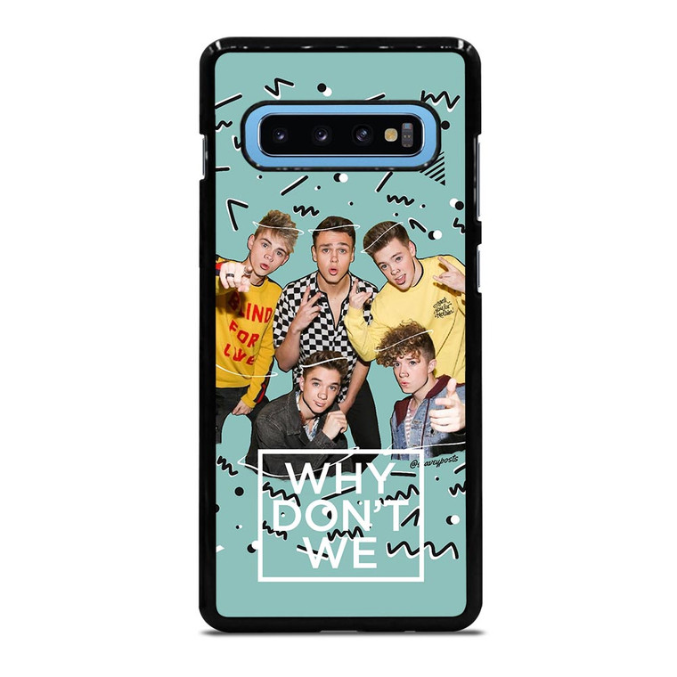 WHY DON'T WE BAND Samsung Galaxy S10 Plus Case WHY DON'T WE BAND Samsung Galaxy S10 Plus Case