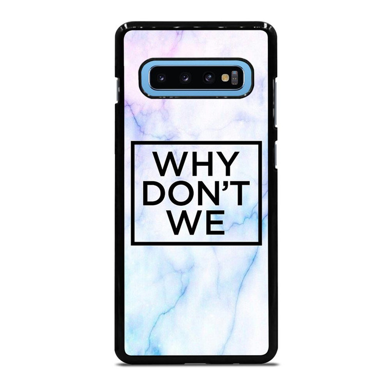 WHY DONT WE MARBLE LOGO Samsung Galaxy S10 Plus Case WHY DONT WE MARBLE LOGO Samsung Galaxy S10 Plus Case