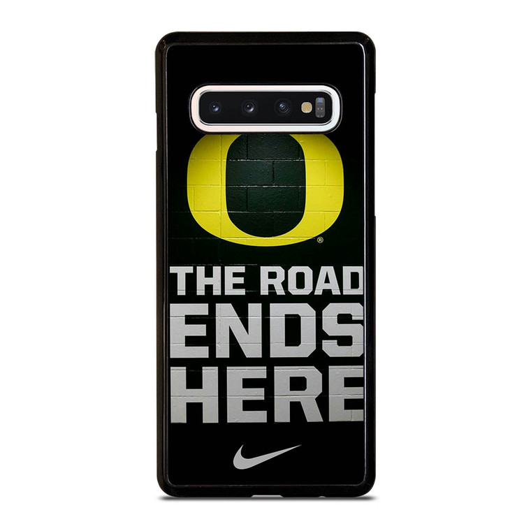 OREGON DUCKS THE ROAD ENDS HERE Samsung Galaxy S10 Case