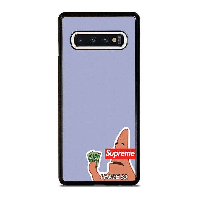 PATRICK SUPREME $3 Samsung Galaxy S10 Case