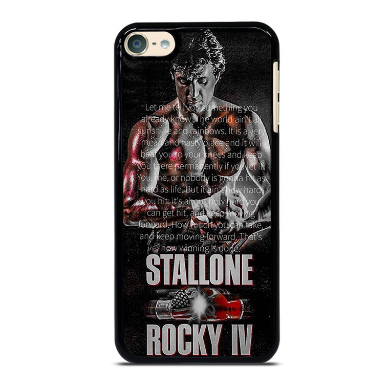ROCKY BALBOA QUOTE 2 iPod Touch 6 Case