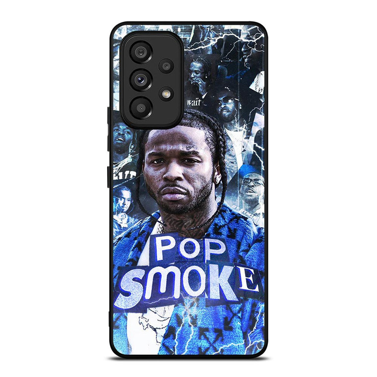 RIP POP SMOKE RAPPER 2 Samsung Galaxy A53 Case