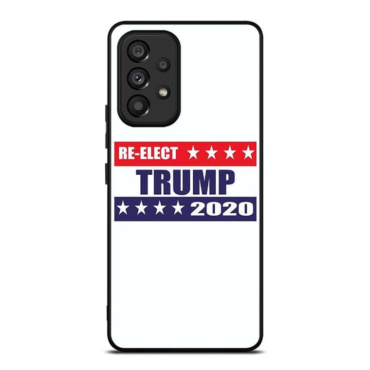 TRUMP 2020 RE ELECT Samsung Galaxy A53 Case