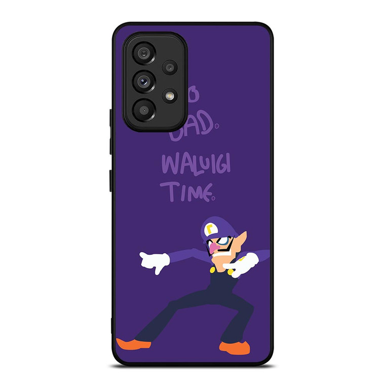 WALUIGI TIME TOO BAD Samsung Galaxy A53 Case