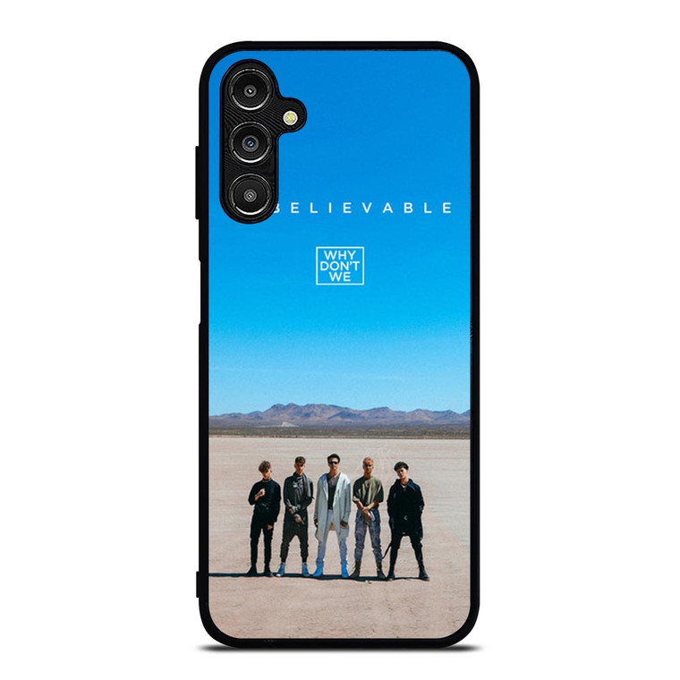 WHY DONT WE UNBELIEVEBLE Samsung Galaxy A14 Case