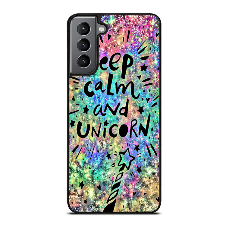 KEEP CALM AND UNICORN Samsung Galaxy S21 Plus Case