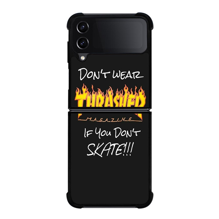 THRASHER SKATEBOARD QUOTES Samsung Galaxy Z FLip4 5G Case Cover