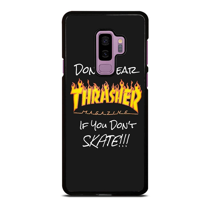 THRASHER SKATEBOARD QUOTES Samsung Galaxy S9 Plus Case