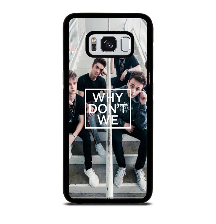 WHY DON'T WE Samsung Galaxy S8 Case
