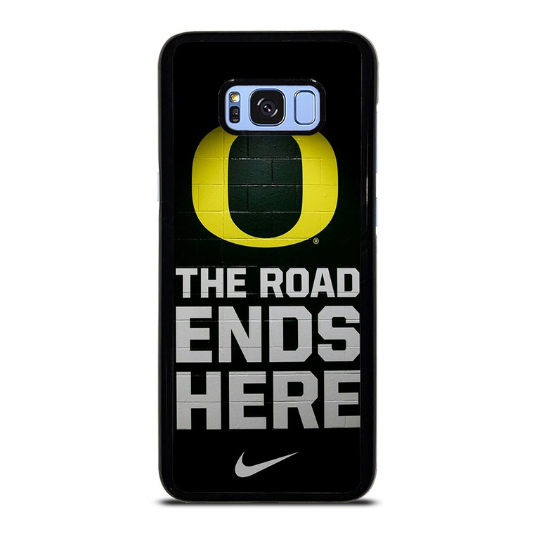 OREGON DUCKS THE ROAD ENDS HERE Samsung Galaxy S8 Plus Case