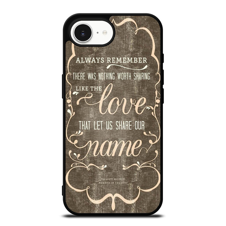 THE AVETT BROTHERS QUOTES iPhone 16e Case