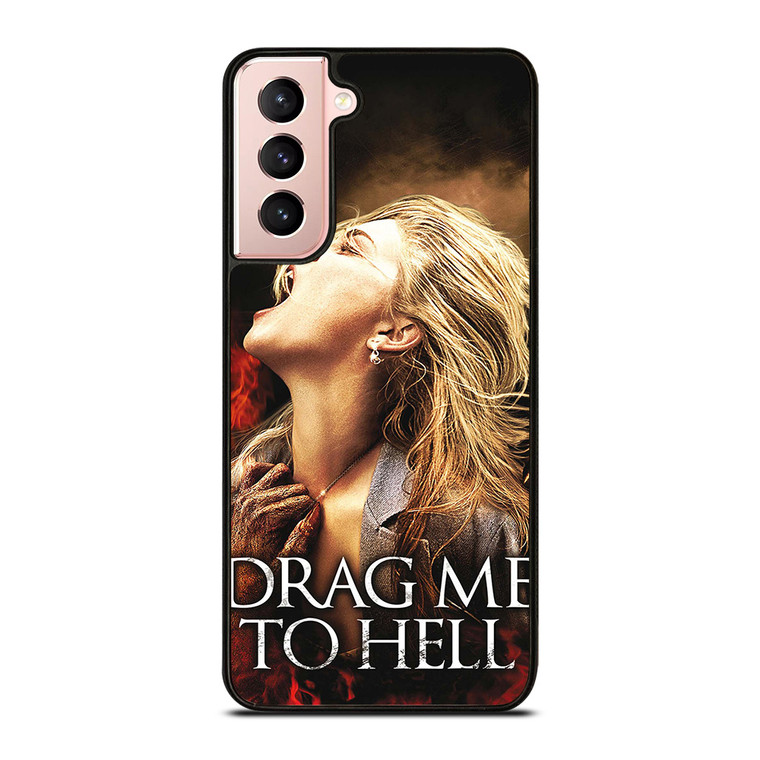 DRAG ME TO HELL Samsung Galaxy S21 Case