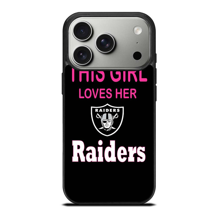 THIS GIRL LOVES THE RAIDERS iPhone 17 Pro Case