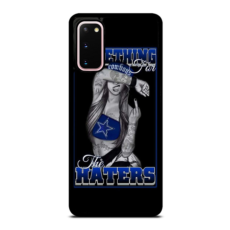DALLAS COWBOYS FOR HATERS Samsung Galaxy S20 Case