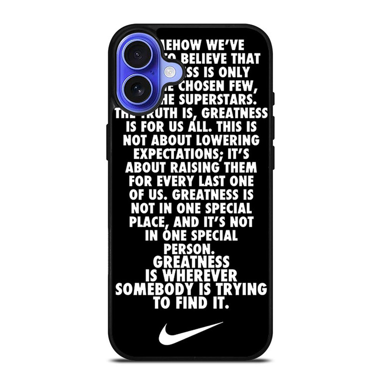 NIKE QUOTE iPhone 16 Case