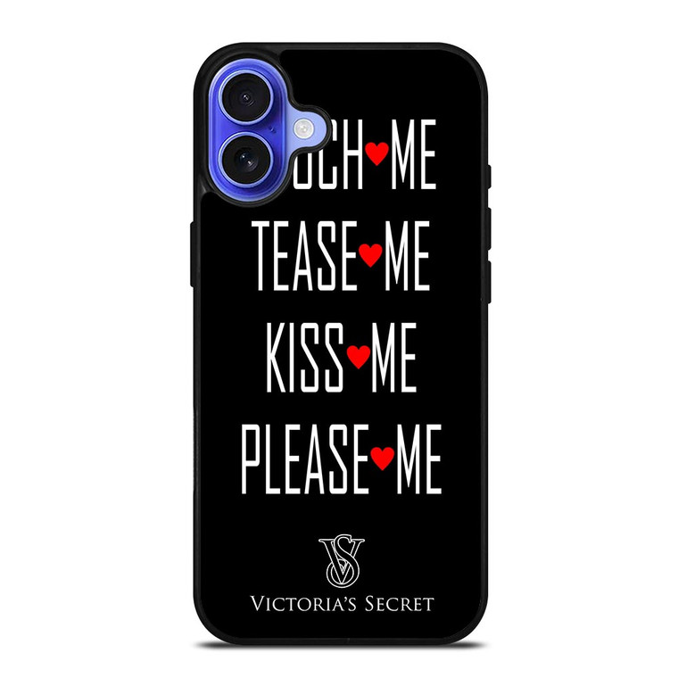 VICTORIA'S SECRET PLEASE ME iPhone 16 Case