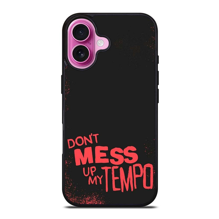 DONT MESS UP MY TEMPO EXOL ALBUM iPhone 16 Plus Case