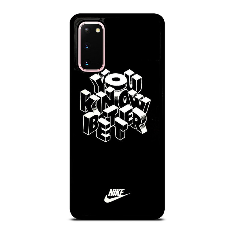 NIKE LOGO YOU KNOW BETTER Samsung Galaxy S20 Case