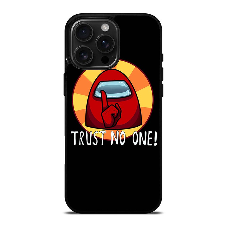 AMONG US IMPOSTOR TRUST NO ONE iPhone 16 Pro Max Case