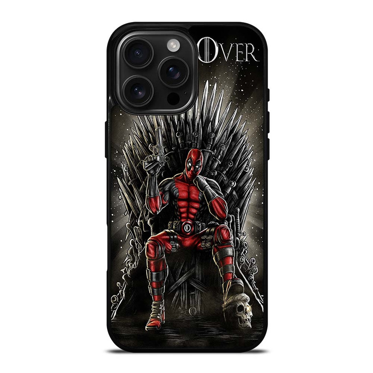 DEADPOOL GAME OF THRONES iPhone 16 Pro Max Case