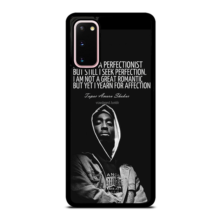 QUOTE INSPIRATION TUPAC 2PAC Samsung Galaxy S20 Case