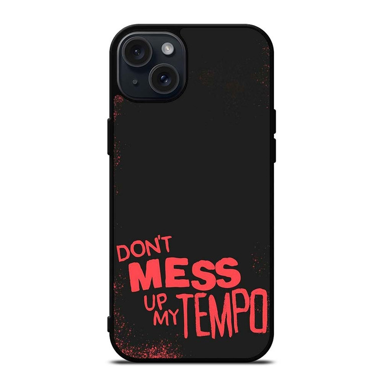 DONT MESS UP MY TEMPO EXOL ALBUM iPhone 15 Plus Case