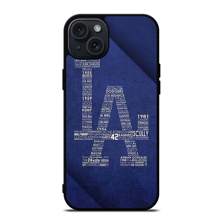 LA DODGERS LOS ANGELES LOGO BASEBALL TEAM TYPOGRAPHY iPhone 15 Plus Case