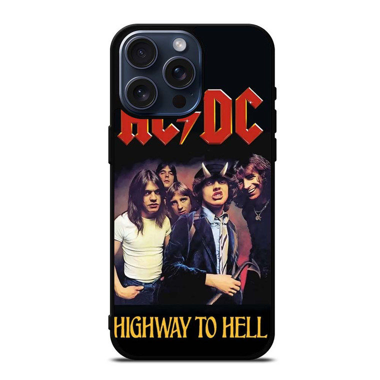 ACDC HIGHWAY TO HELL AC DC iPhone 15 Pro Max Case