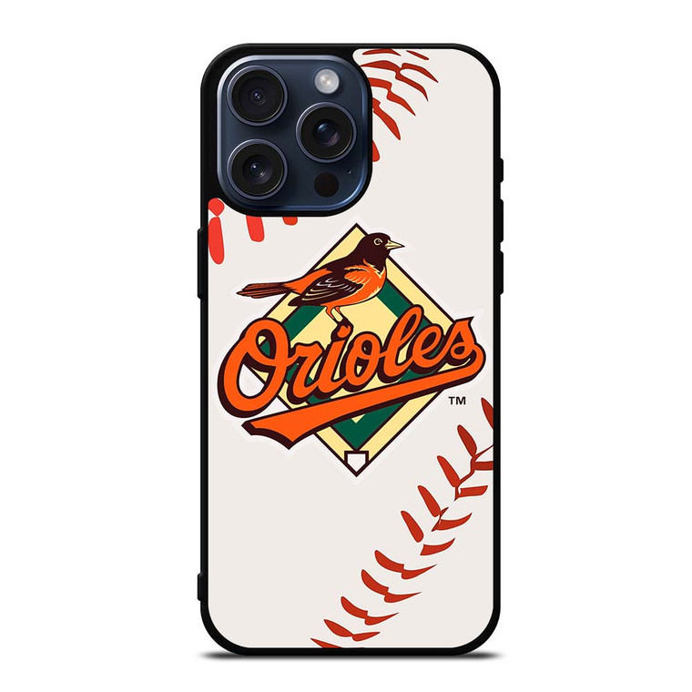 BALTIMORE ORIOLES BASEBALL iPhone 15 Pro Max Case