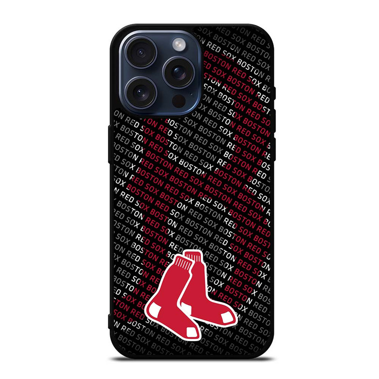 BOSTON RED SOX MLB iPhone 15 Pro Max Case