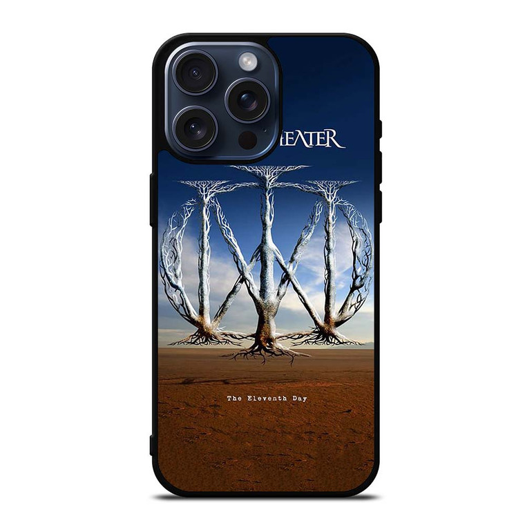 DREAM THEATER BAND THE ELEVEN DAY iPhone 15 Pro Max Case
