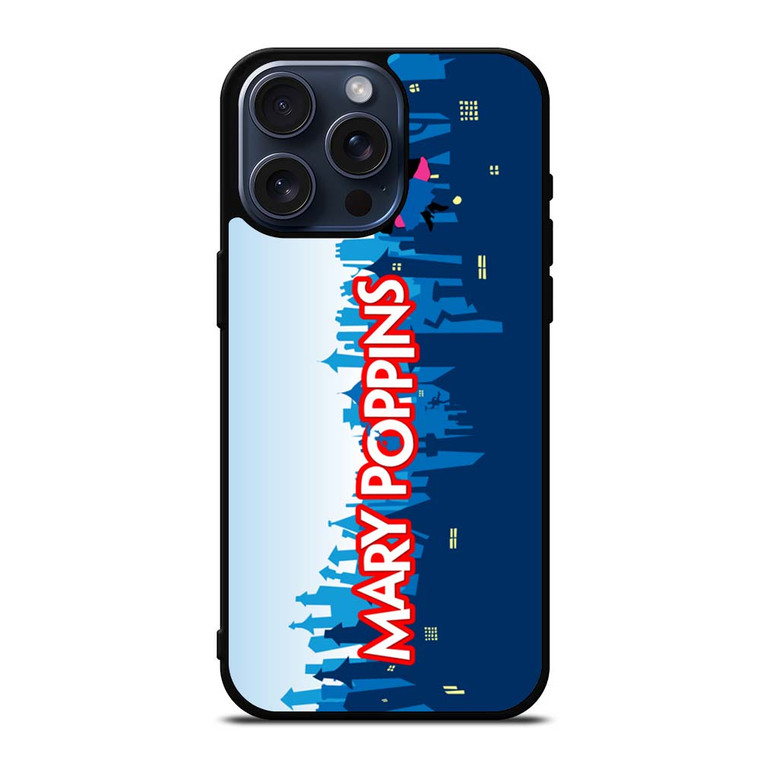 MARY POPPINS iPhone 15 Pro Max Case