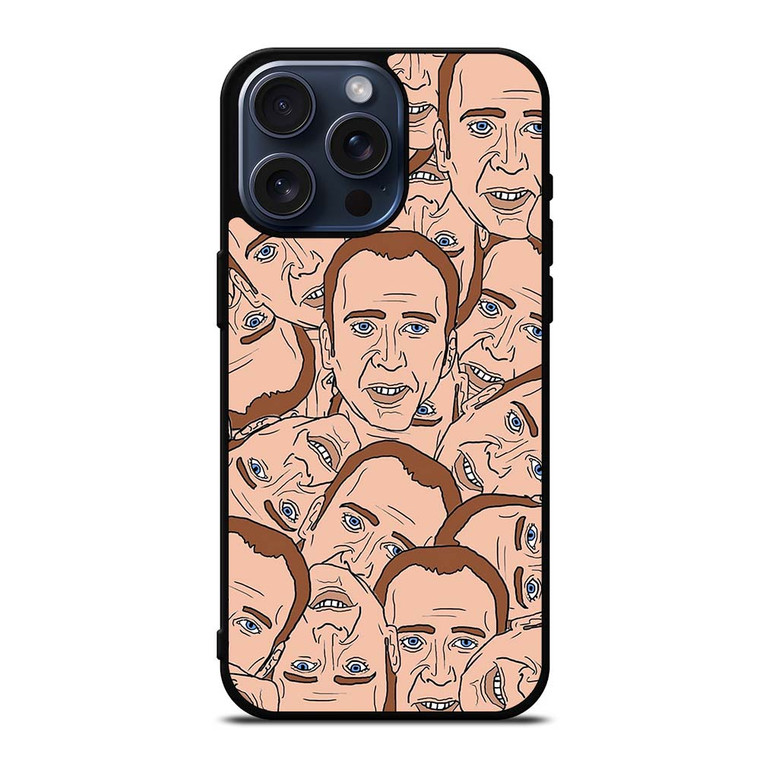 NICOLAS CAGE COLLAGE iPhone 15 Pro Max Case