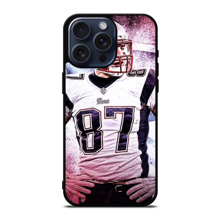 PATRIOTS ROB GRONKOWSKI iPhone 15 Pro Max Case