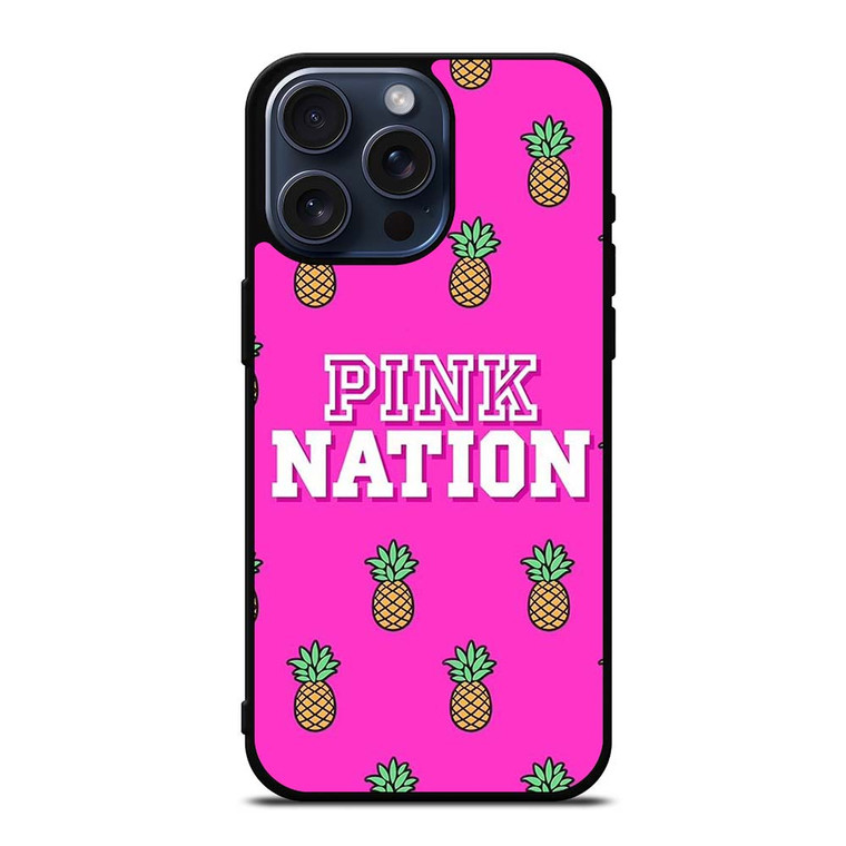 PINK NATION VICTORIA'S SECRET LOGO PINEAPPLE iPhone 15 Pro Max Case