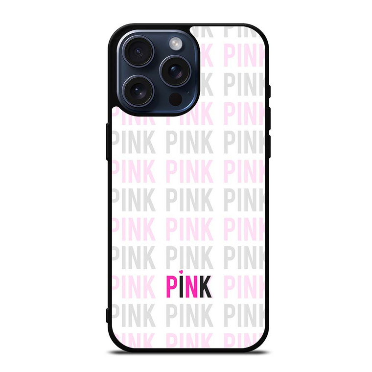 PINK VICTORIA'S SECRET LOGO iPhone 15 Pro Max Case