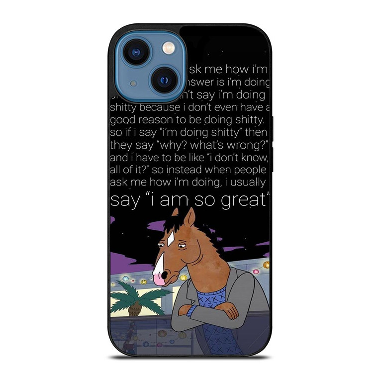 BOJACK HOSEMAN QUOTES.jpg iPhone 14 Case