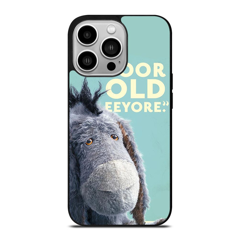 EEYORE DONKEY QUOTE iPhone 14 Pro Case