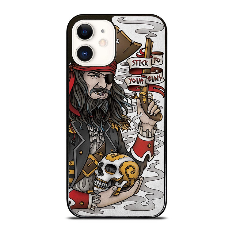 PIRATE STICK TO YOUR GUNS TATTOO iPhone 12 Case