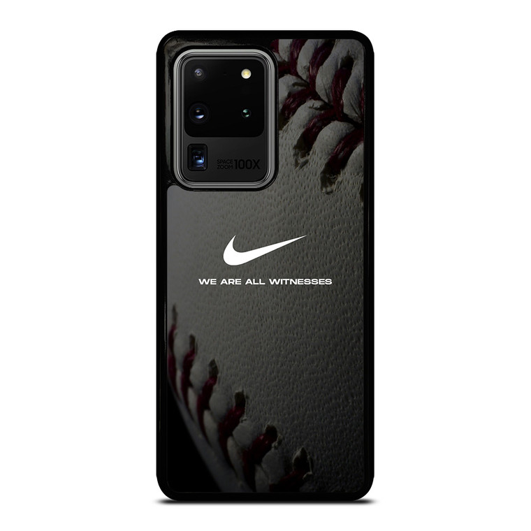 BASEBALL LOGO NIKE WE ARE ALL WITNESSES Samsung Galaxy S20 Ultra  Case