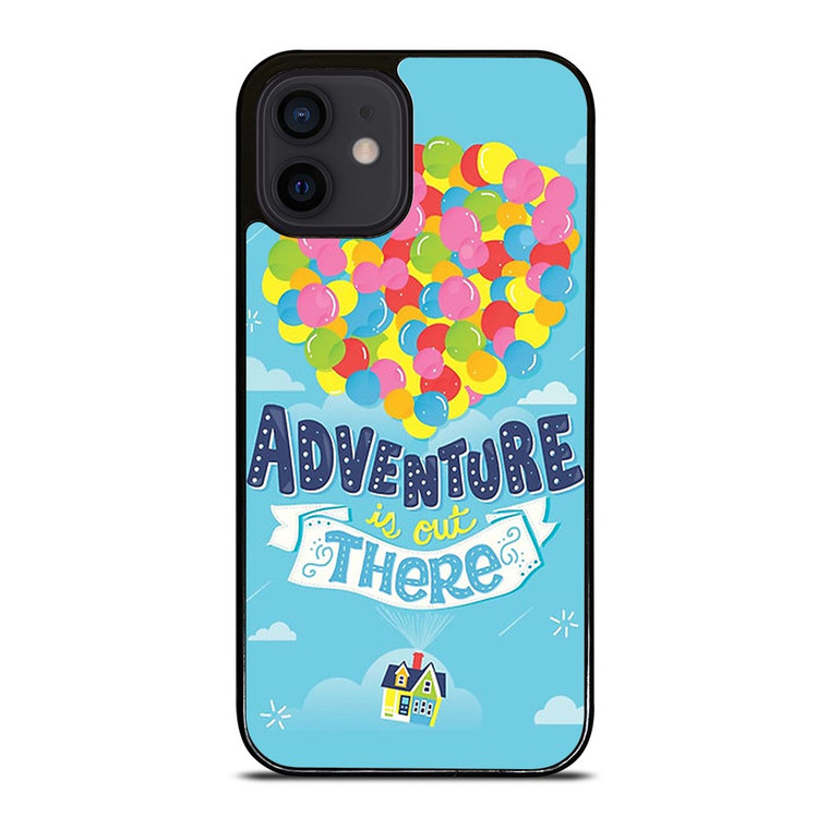ADVENTURE IS OUT THERE UP iPhone 12 Mini Case