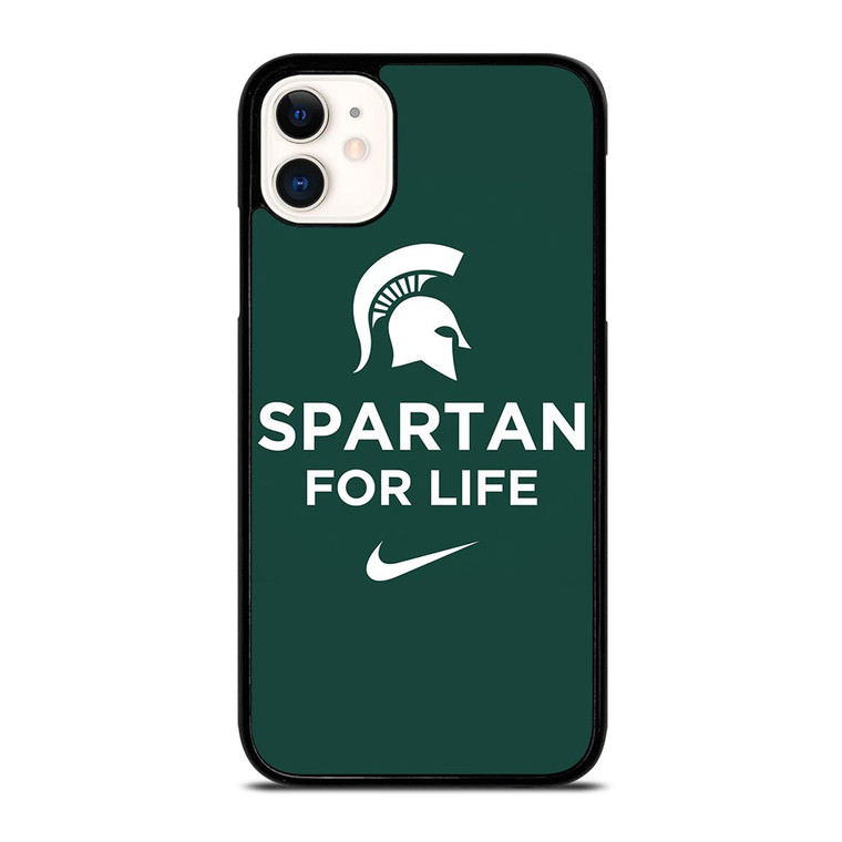 MICHIGAN STATE SPARTAN FOR LIFE iPhone 11 Case