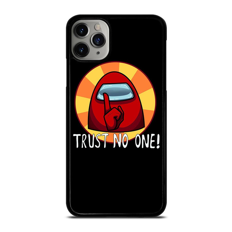 AMONG US IMPOSTOR TRUST NO ONE iPhone 11 Pro Max Case
