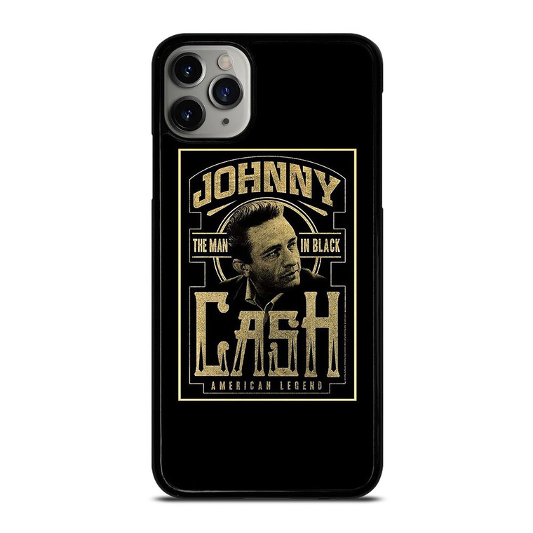 JOHNNY CASH THE MAN IN BLACK AMERICAN LEGEND iPhone 11 Pro Max Case