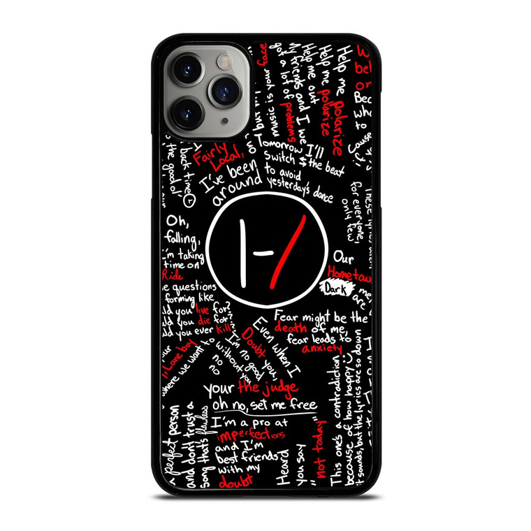 TWENTY ONE PILOTS LYRICS iPhone 11 Pro Max Case