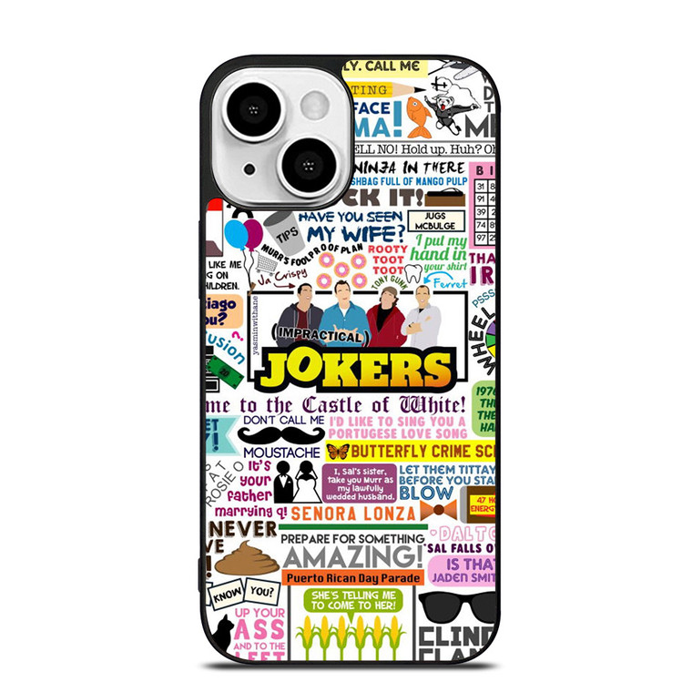 IMPRACTICAL JOKERS QUOTES iPhone 13 Mini Case