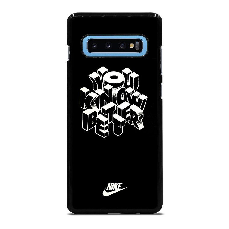 NIKE LOGO YOU KNOW BETTER Samsung Galaxy S10 Plus Case