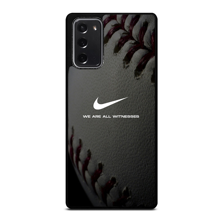 BASEBALL LOGO NIKE WE ARE ALL WITNESSES Samsung Galaxy Note 20 Case