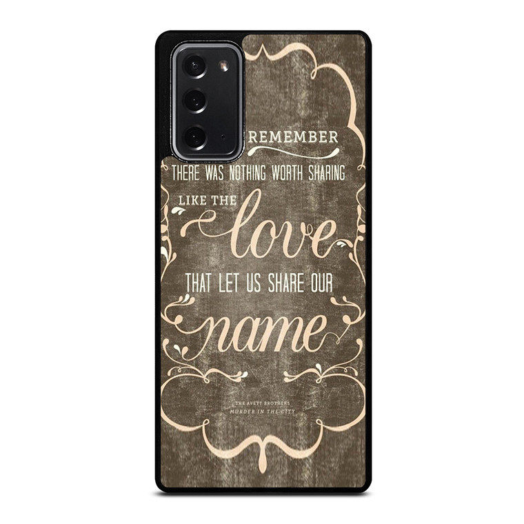 THE AVETT BROTHERS QUOTES Samsung Galaxy Note 20 Case