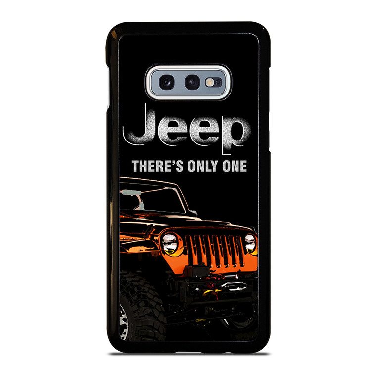 JEEP THERE'S ONLY ONE Samsung Galaxy S10 Case